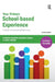 Your Primary School-based Experience: A Guide to Outstanding Placements by Catriona Robinson