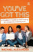 You've Got This: A Student's Guide to Well-being at University and Beyond by Rachael Alexander