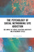 The Psychology of Social Networking Site Addiction: The Impact of Stress, Rejection Sensitivity, and Attachment Styles by Shan Huanhuan