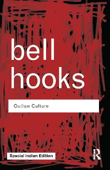 Outlaw Culture by Bell Hooks