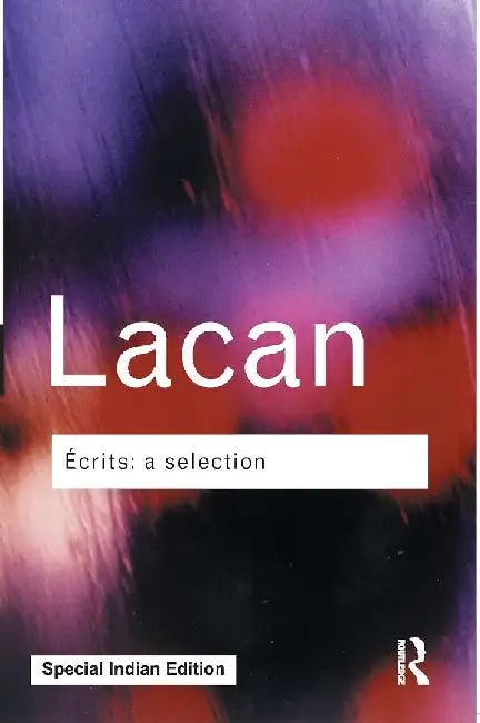 Ecrits: A Selection by Jacques Lacan