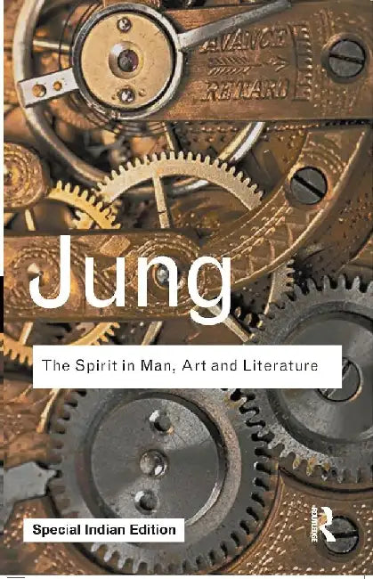 The Spirit in Man, Art and Literature by Carl Gustav Jung