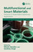 Multifunctional and Smart Materials: Advances in Sustainable Engineering Applications by Hitesh Vasudev, Gurbhej Singh