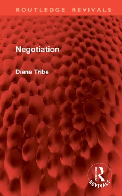 Negotiation by Diana Tribe
