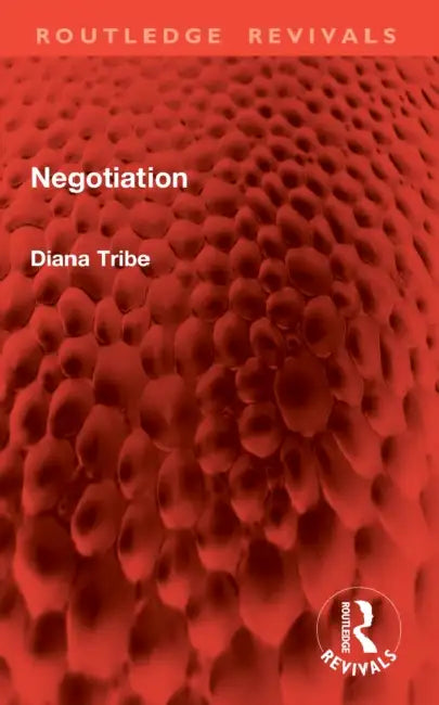 Negotiation by Diana Tribe