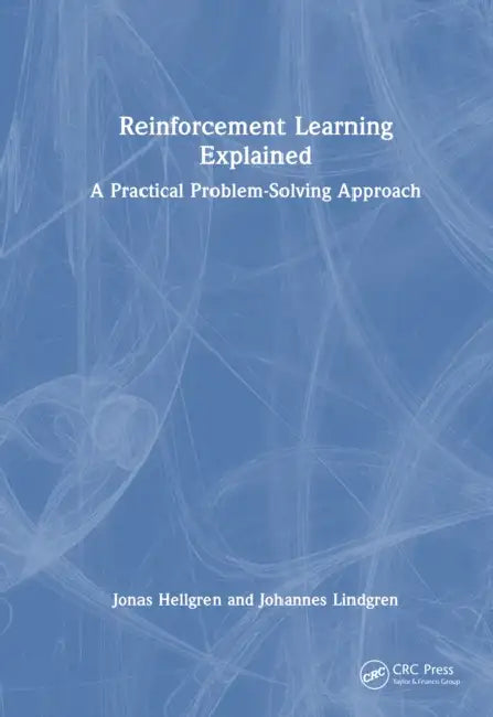 Reinforcement Learning Explained by Jonas Hellgren