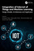 Integration of Internet of Things and Machine Learning: Design Models, Architectures and Application by Khan Mudassir