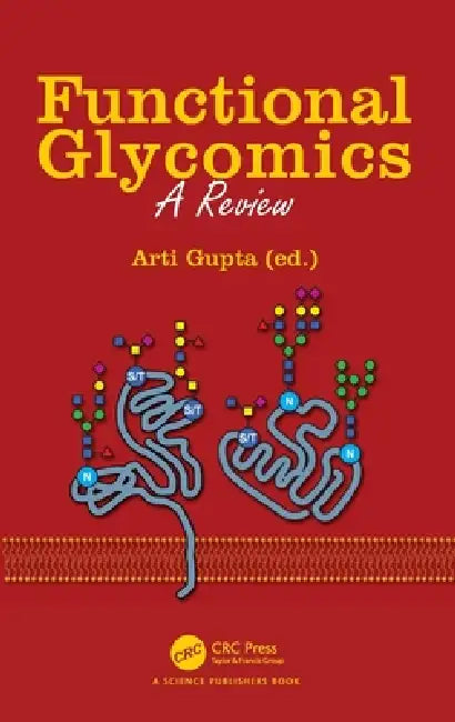 Functional Glycomics: A Review by Arti Gupta