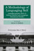 A Methodology of Languaging Self: Autoethnographic Work in Diverse Literacy and Language Educational Studies by Jason D. Dehart