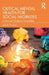 Critical Mental Health for Social Workers: A Practical Guide to Doing Better by Jennie Simpson