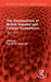 The Development of British Industry and Foreign Competition: 1875-1914 by Aldcroft Derek H.