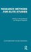 Research Methods for Elite Studies by George Moyser