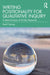 Writing Positionality for Qualitative Inquiry: A Meta-Analysis of Written Research by Roehl Sybing
