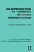 An Introduction to the Study of Social Administration by David C. Marsh