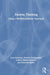 Futures Thinking: Using a Multidisciplinary Approach by Luca Simeone, Martino Bellincampi, Andrea Modica Bosinco