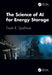 The Science of AI for Energy Storage by Frank R. Spellman