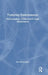 Torturing Environments: Psychological, Clinical and Legal Dimensions by Pau Pérez-Sales