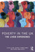 Poverty in the UK: The Lived Experience by Mel Hughes