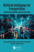 Artificial Intelligence for Transportation by Dhanashree Kulkarni