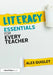Literacy Essentials for Every Teacher by Alex Quigley