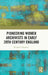 Pioneering Women Archivists in Early 20th Century England by Elizabeth Shepherd