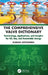 The Comprehensive Valve Dictionary: Terminology, Applications, and Insights for Oil, Gas, and Renewable Energy by Karan Sotoodeh