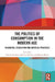 The Politics of Consumption in the Modern Age: Discourse, Regulation and Material Practices by Charris de Smet