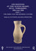 Excavations at the Austin Friary, Hull, Yorkshire, 1994 and 1999, Part 2: The Fabric and the Material Culture by D. H. Evans