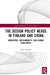 The Design Policy Nexus in Finland and China by Chaojie Chen