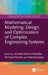 Mathematical Modeling, Design, and Optimization of Complex Engineering Systems by Mukesh Kumar Awasthi