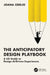 The Anticipatory Design Playbook: A UX Guide to Design Ai-Driven Experiences by Joana Cerejo