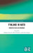 Finland in NATO: Perspectives on Strategy by Tommi Koivula, Matti Puranen, Antti Seppo