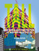 Tall: The Design and Construction of High-Rise Architecture by Guy Marriage