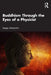 Buddhism Through the Eyes of a Physicist by Sergey Alexandrov