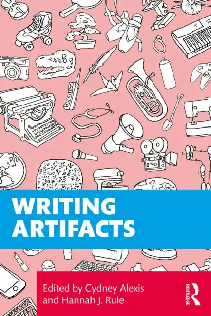 Writing Artifacts by Cydney Alexis