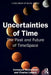 Uncertainties of Time: The Past and Future of TimeSpace by Immanuel Wallerstein, Charles Lemert