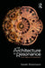 The Architecture of Resonance: From Objects to Interactions by Sarah Robinson
