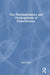 The Psychodynamics and Psychogenesis of Parentification by Mark Kinet