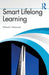 Smart Lifelong Learning by Wilfried R. Vanhonacker