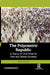 The Polycentric Republic: A Theory of Civil Order for Free and Diverse Societies by David Thunder