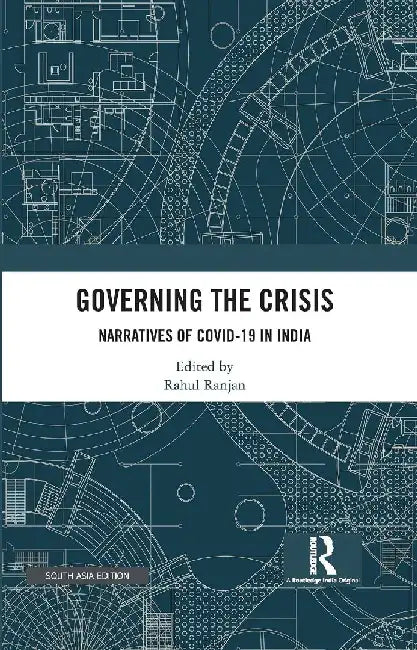 Governing the Crisis by Rahul Ranjan