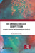 US-China Strategic Competition by Muhammad Ali Baig