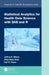 Statistical Analytics for Health Data Science with SAS and R Set by Jeffrey Wilson