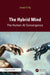 The Hybrid Mind: The Human-AI Convergence by Joseph X. Ng