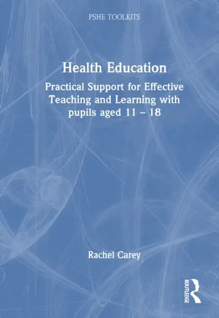 Physical Health by Rachel Carey