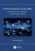 Next-Generation Smart Cities: The Integration of AI, Blockchain, IoT and Emergent Networks by Mahmoud Elkhodr