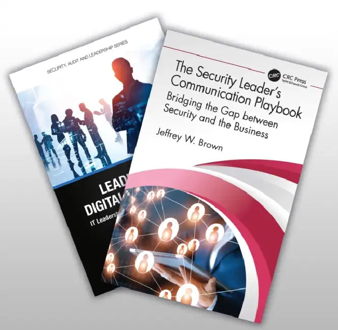 Two-Book Set:: Leading the Digital Workforce and The Security Leader’s Communication Playbook by Brown Jeffrey W.