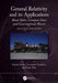 General Relativity and Its Applications by Valeria Ferrari