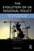 The Evolution of UK Regional Policy by Ron Martin