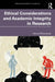 Ethical Considerations and Academic Integrity in Research by Hamed Taherdoost